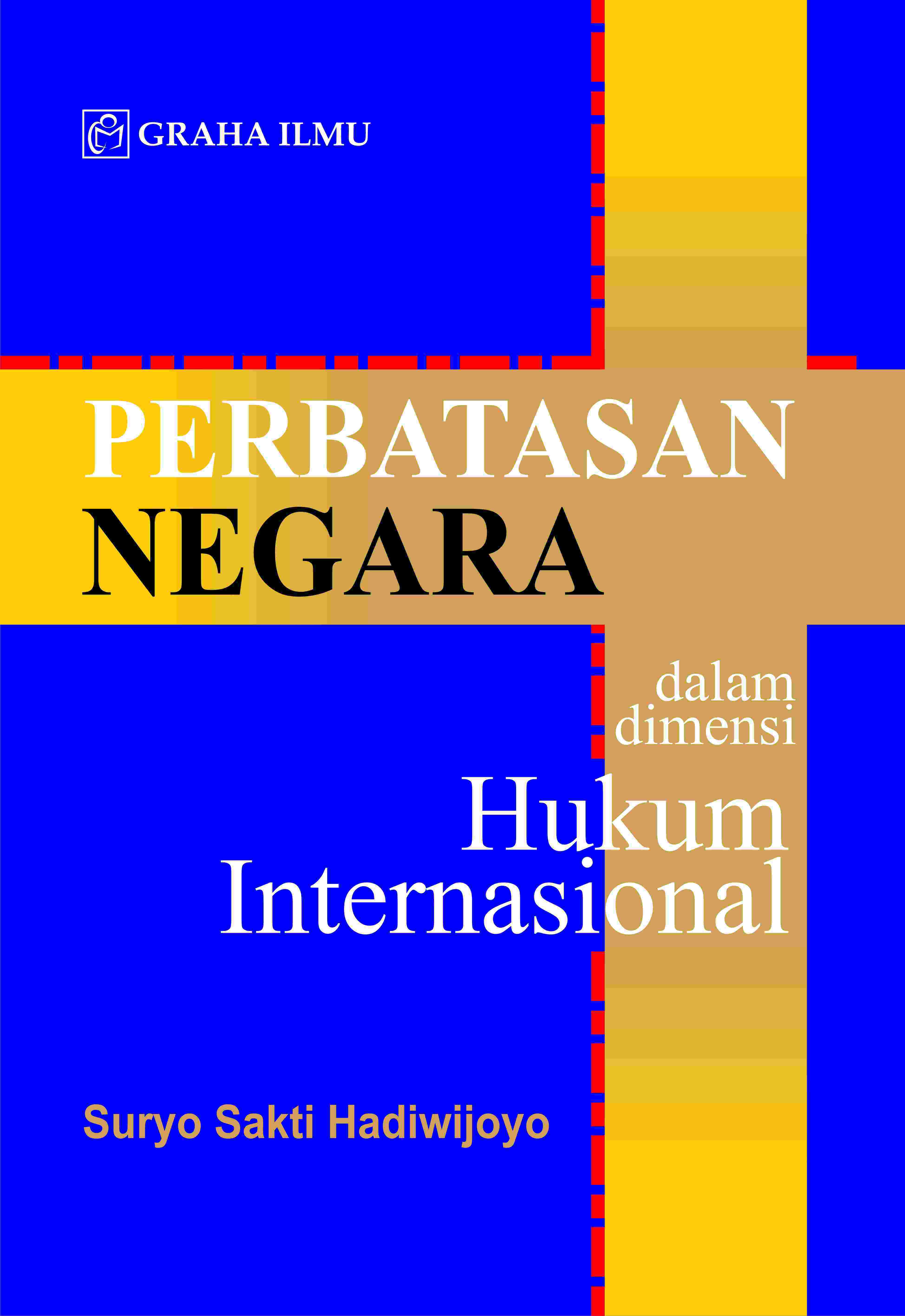 Sampul buku Perbatasan Negara Da...